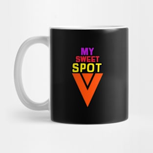 My sweet spot Mug